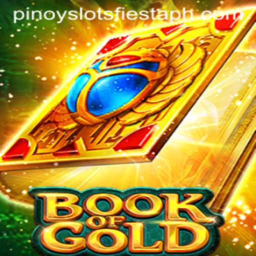 Exploring Book of Gold in the Pinoy Slots Fiesta
