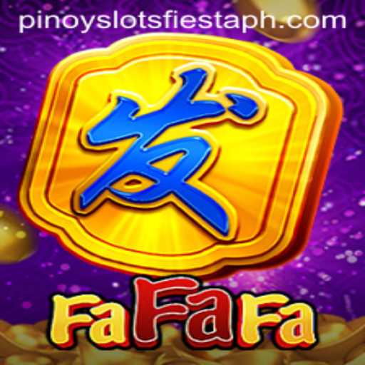 Exploring FaFaFa: A Dive into Pinoy Slots Fiesta