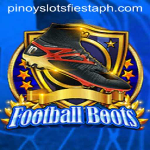 Experience the Thrill of FootballBoots and Pinoy Slots Fiesta