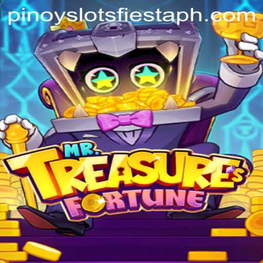 An In-Depth Look at Mr. Treasures Fortune and Pinoy Slots Fiesta