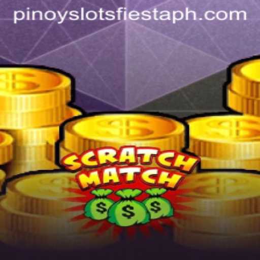 Discover ScratchMatch: Dive into the Exhilarating World of Pinoy Slots Fiesta