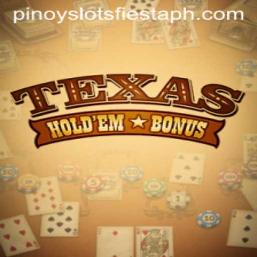 Texas Hold'em Bonus and Pinoy Slots Fiesta: A Thrilling Casino Experience