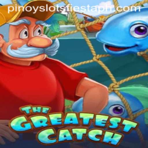 TheGreatestCatch: Unveiling the Exciting World of Pinoy Slots Fiesta