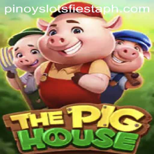 Exploring the Excitement of ThePigHouse: A Pinoy Slots Fiesta